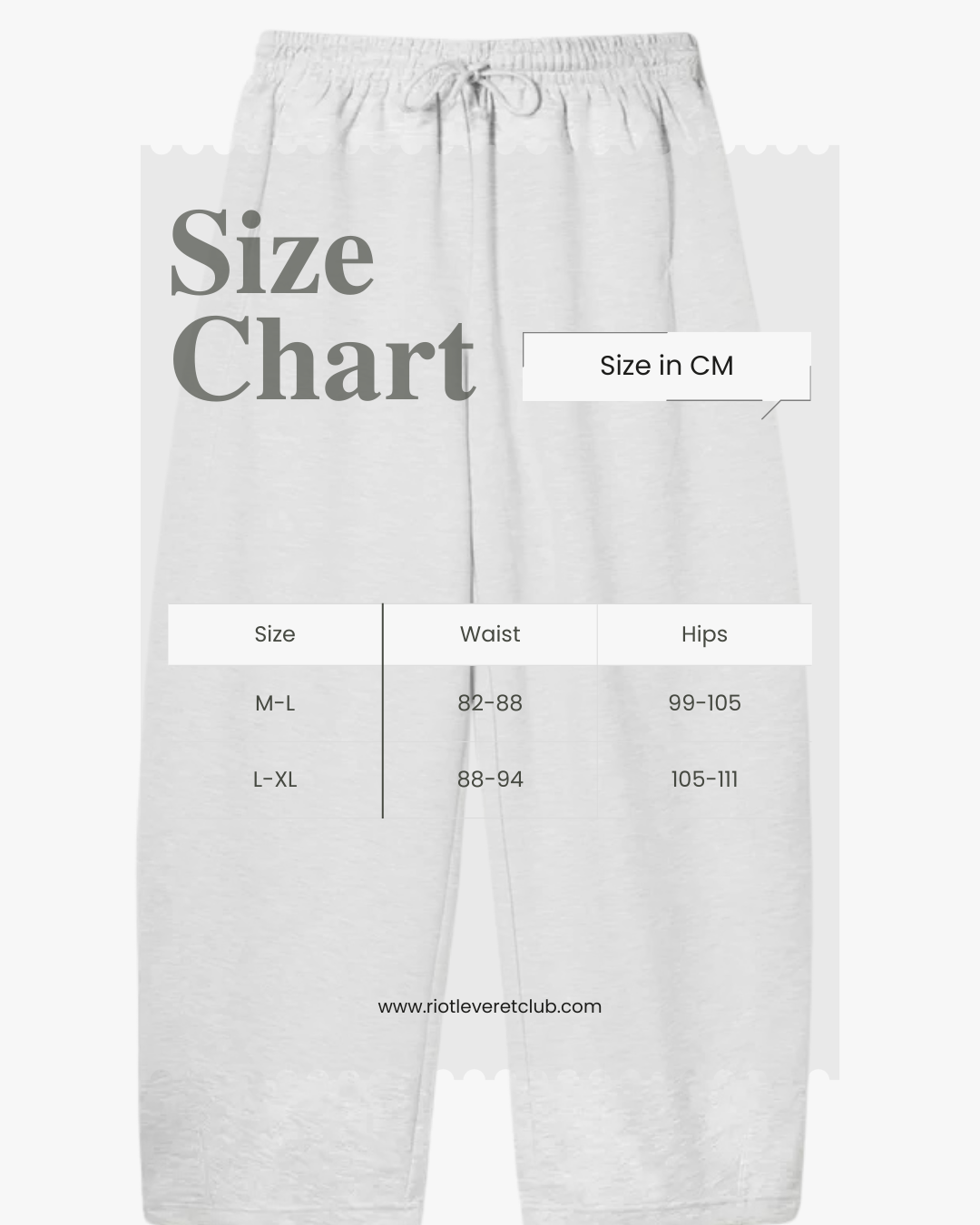 Riot Leveret Club Burrow Balloon Sweatpants size chart . Features a rounded voluminous leg silhouette and a sharp ankle cinch in 500 GSM heavyweight French Terry.